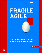 Fragile Agile